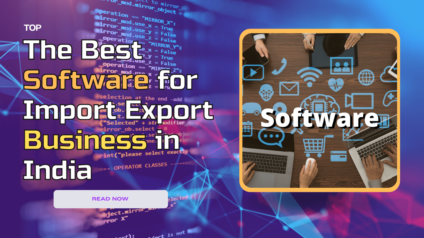 best software for import export business