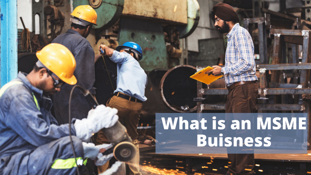 What is an MSME Buisness